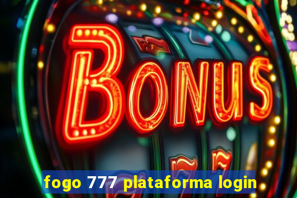 fogo 777 plataforma login